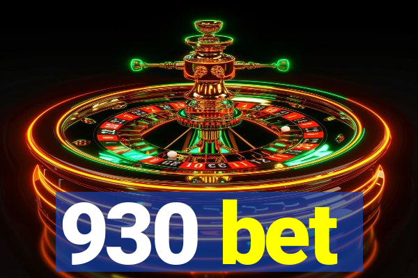 930 bet